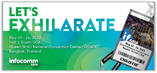 ChristieInfoComm Asia 2023 չȫʾɽ